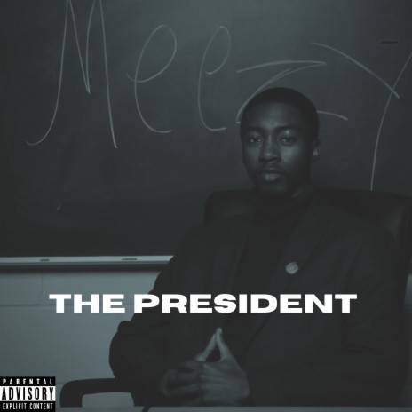 The President | Boomplay Music