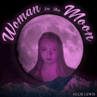 Woman in the Moon