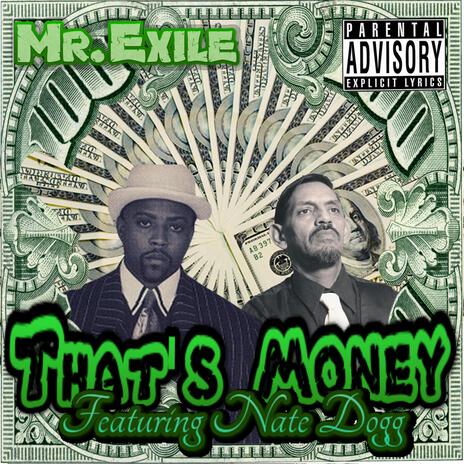 That's Money ft. Nate Dogg | Boomplay Music