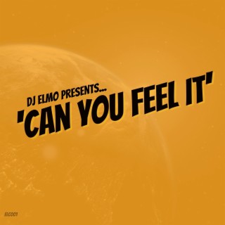 Can You Feel It