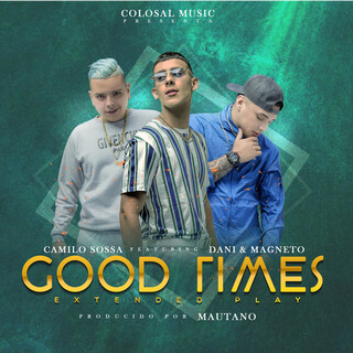 Good Times (Extended Play)