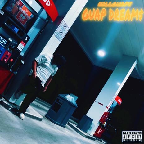 GUAP DREAM$ | Boomplay Music