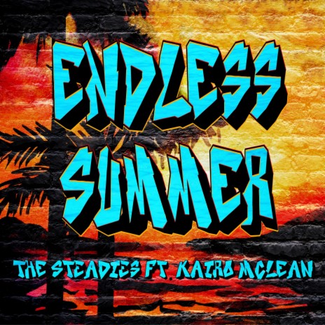 Endless Summer ft. Kairo McLean | Boomplay Music