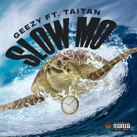 Slow Mo ft. Taitan | Boomplay Music