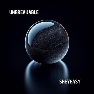 Unbreakable lyrics | Boomplay Music