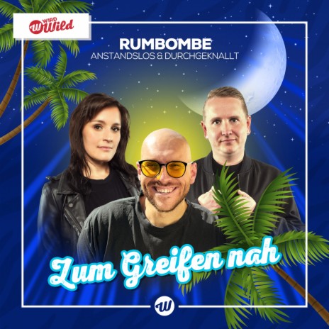 Zum Greifen nah ft. Anstandslos & Durchgeknallt | Boomplay Music