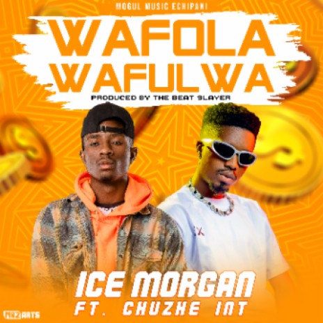 Wafola Wafulwa (Feat.Chuzhe Int)