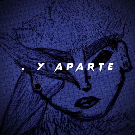 . y aparte | Boomplay Music