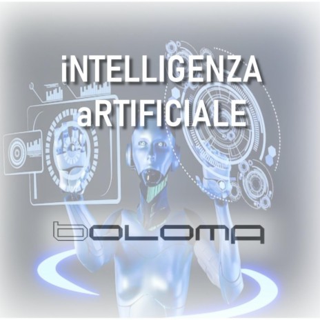 iNTELLIGENZA aRTIFICIALE | Boomplay Music