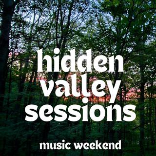 Hidden Valley Sessions