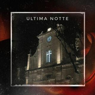 ULTIMA NOTTE lyrics | Boomplay Music