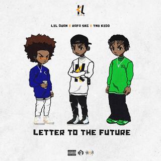 LETTER TO THE FUTURE