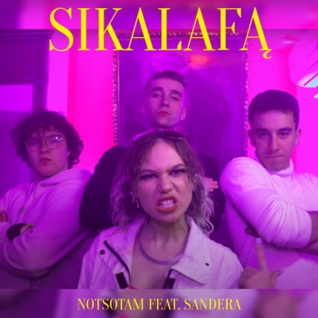 SIKALAFĄ ft. Sandera, 85jakub, Wiśnia, Sovva & garnek | Boomplay Music