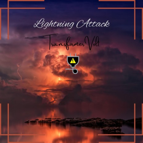 Lightning Attack | Boomplay Music