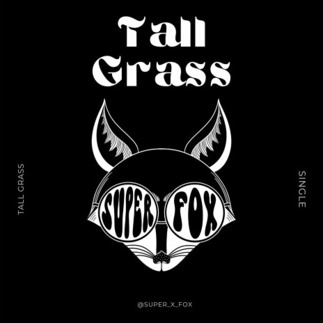 Tall Grass | Boomplay Music