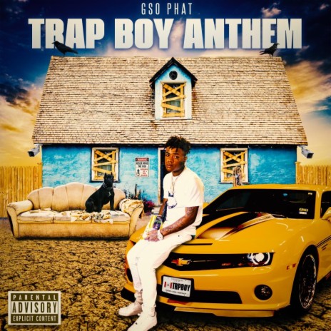Trap Boy Anthem | Boomplay Music