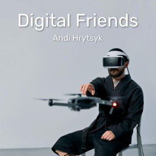 Digital Friends