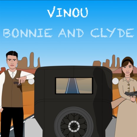 Bonnie and Clyde | Boomplay Music