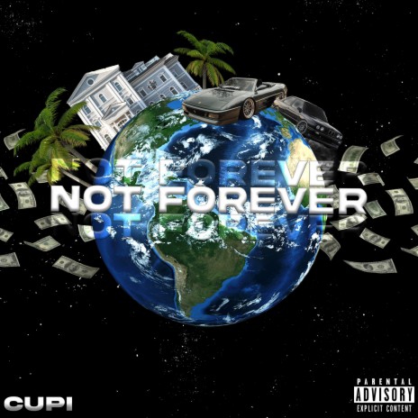 Not Forever | Boomplay Music