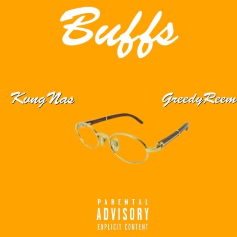 Buffs ft. KvngNas | Boomplay Music