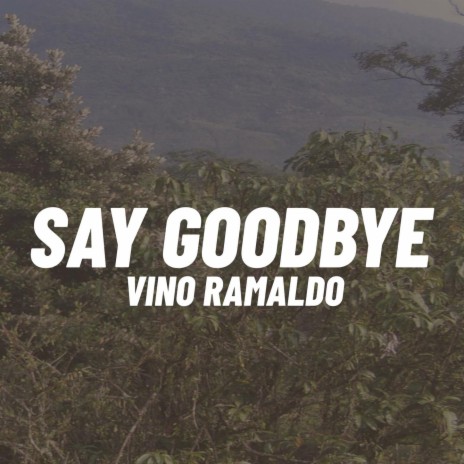 Say Goodbye (Original Beat) | Boomplay Music