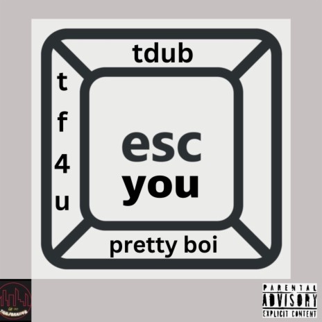 Escape You ft. Pretty Boi Erun | Boomplay Music
