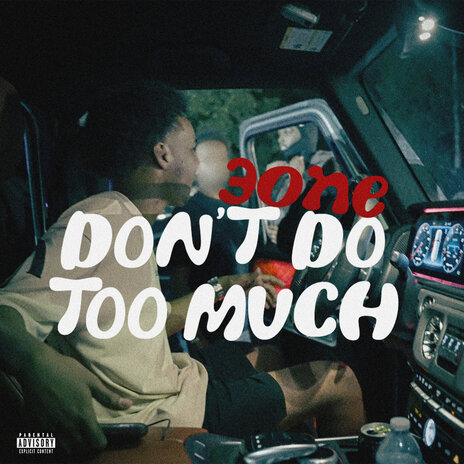 Don't Do Too Much | Boomplay Music