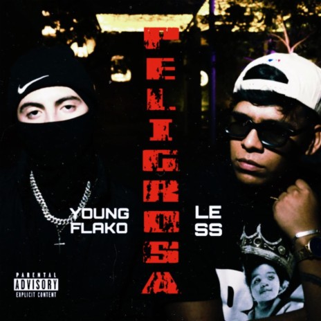 Peligrosa ft. Young Flako | Boomplay Music