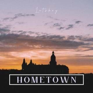 Hometown