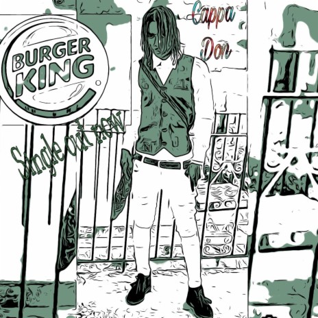Burger king | Boomplay Music