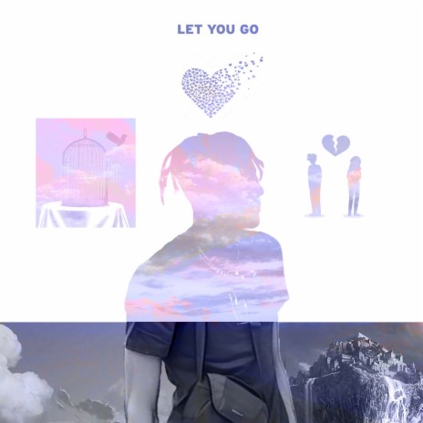 Let You Go | Boomplay Music