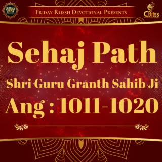 Sehaj Path - Ang 1011 to 1020