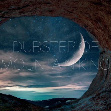 Dubstep of Mountain King