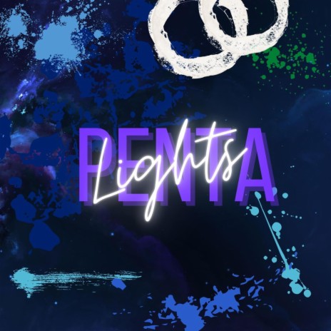 Penta Ligths | Boomplay Music