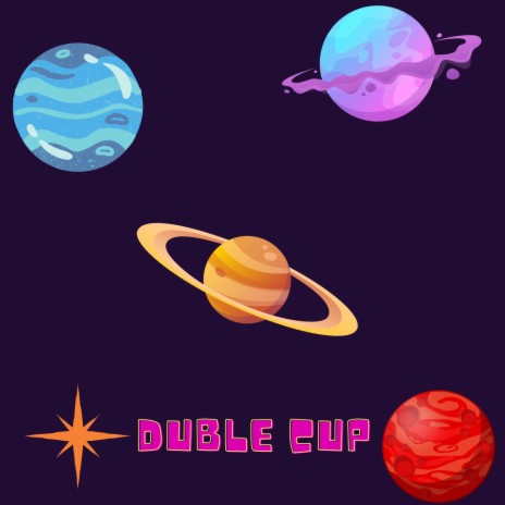 duble cup ft. Clowlly | Boomplay Music