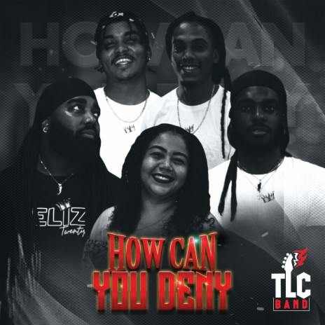 How Can You Deny | Boomplay Music