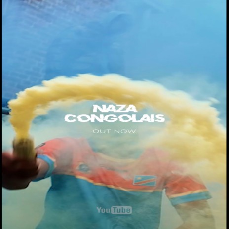 Naza Congolais | Boomplay Music