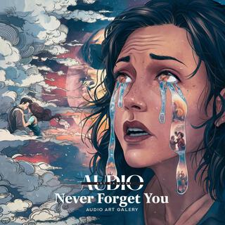 Never Forget You