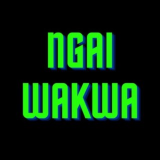 Ngai Wakwa