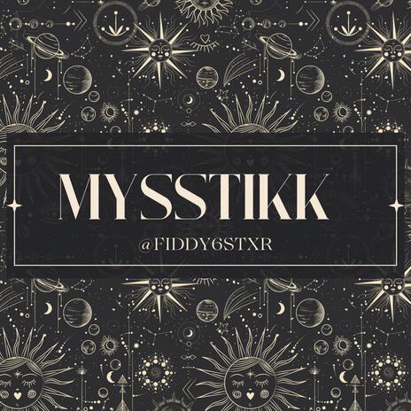 Myystikk | Boomplay Music