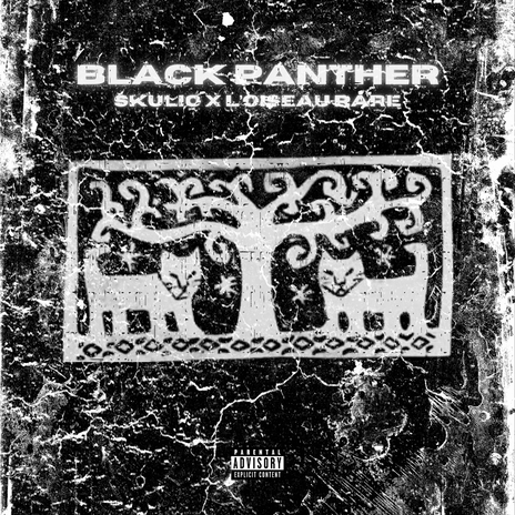 BLACK PANTHER ft. L'OISEAU RARE | Boomplay Music