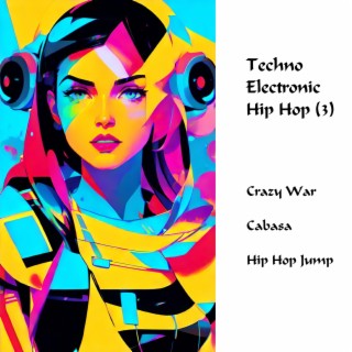 Techno Electronic Hip Hop (3)
