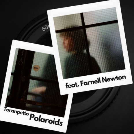 Polaroids ft. Toranpetto & Lofijazzsoul | Boomplay Music