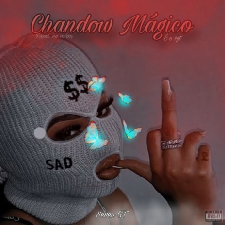 Chandow Mágico | Boomplay Music