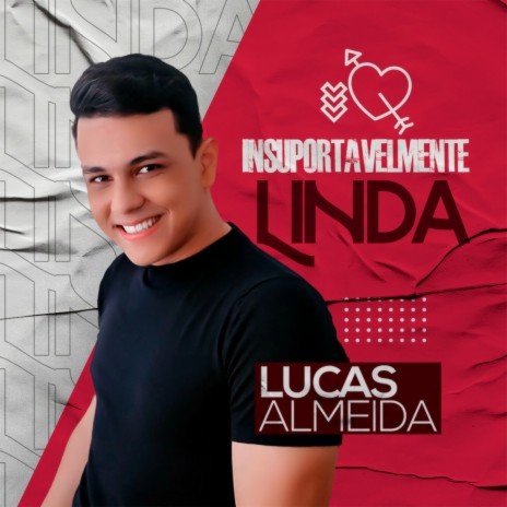 Insuportávelmente Linda | Boomplay Music