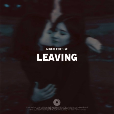Leaving (Radio Edit) | Boomplay Music