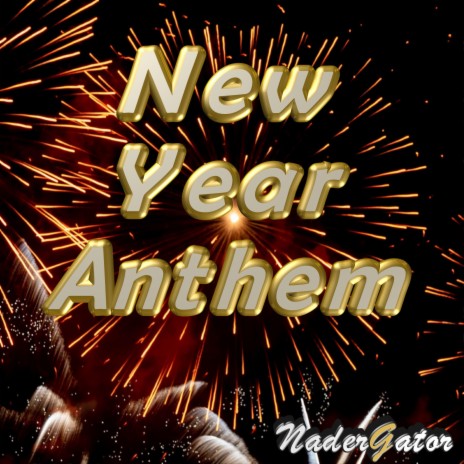 New Year Anthem