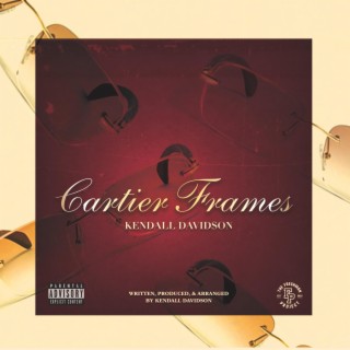 Cartier Frames lyrics | Boomplay Music