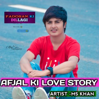 Afjal Ki Love Story