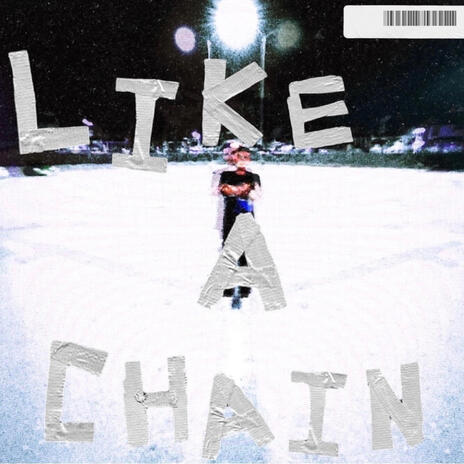 LiKE A CHAiN